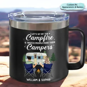 14oz Couple - Let's Sit By The Campfire - Personalized Stainless Steel Tumbler With Handle