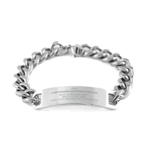 Badass Network Administrator Gifts, I'm Network Administrator not a magician, Sarcastic Cuban Chain Stainless Steel Bracelet for Network Administrator Birthday Christmas for  Men, Women, Friends, Coworkers