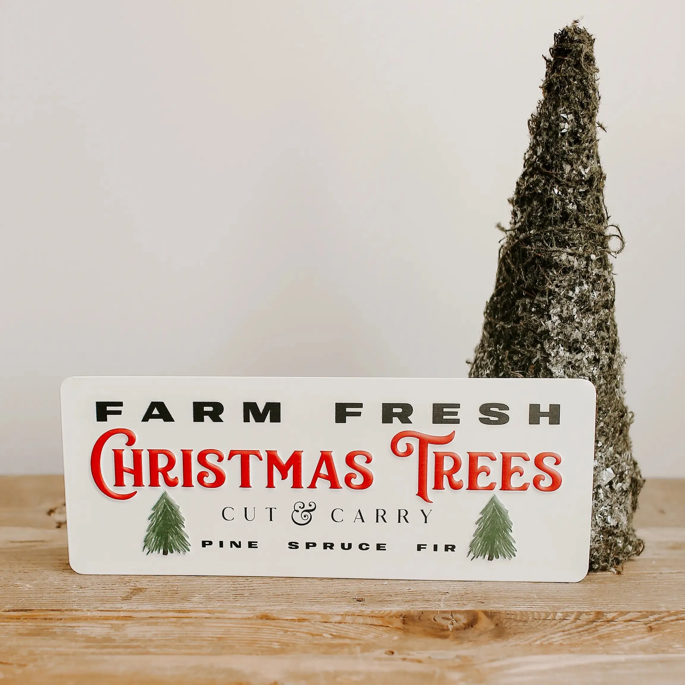 Farm Fresh Christmas Trees Metal Sign 5x12"