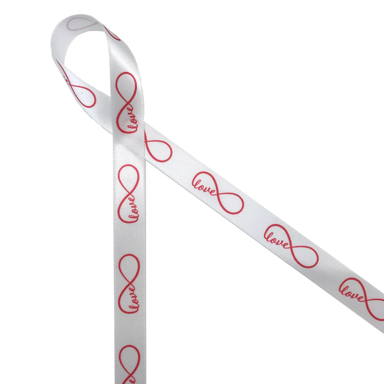 Infinity Love Loop  Valentine ribbon in red text printed on 5/8" white satin