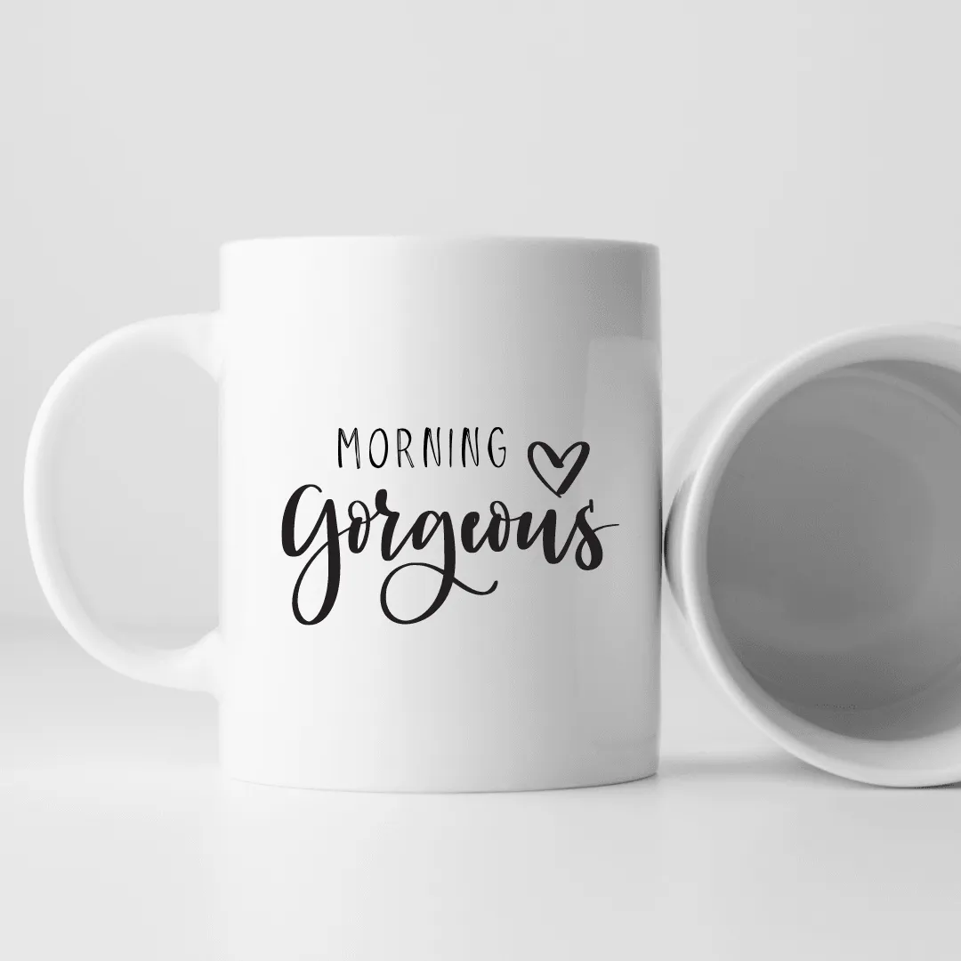 Morning Gorgeous Mug